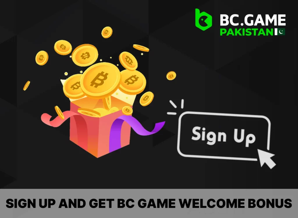 Get BC Game welcome bonus by signing up