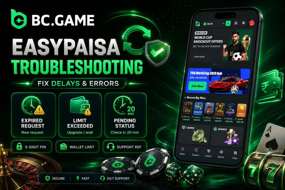 BC Game Easypaisa Troubleshooting